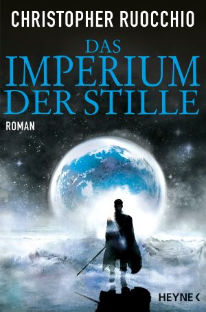 [Sun Eater 01] • Das Imperium der Stille